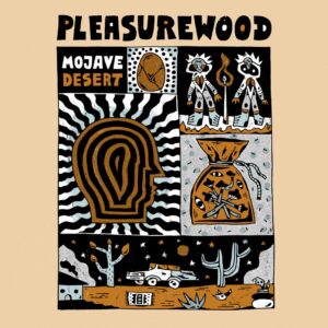 Mojave Desert single cover by Pleasurewood